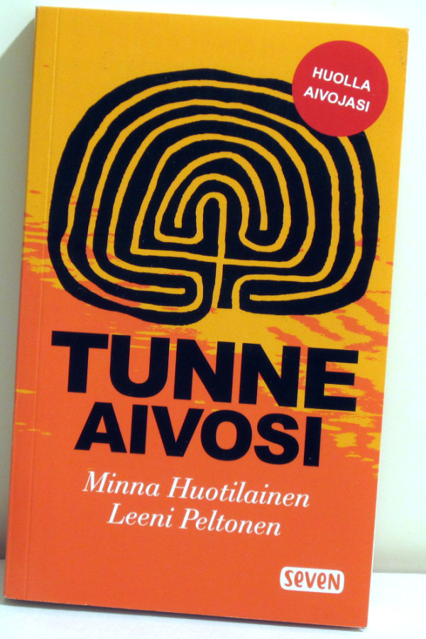 Tunne aivosi Minna Huotilainen