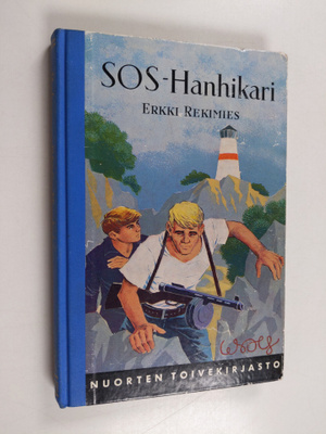 Erkki Rekimies : SOS-Hanhikari