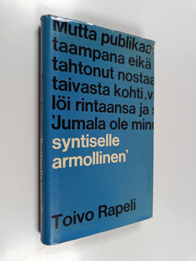 Toivo Rapeli : Syntiselle armollinen