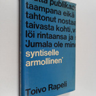 Toivo Rapeli : Syntiselle armollinen - pikkukuva 1