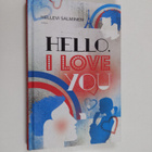 Hellevi Salminen : Hello, I love you - pikkukuva 1