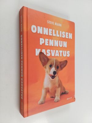 Steve Mann : Onnellisen pennun kasvatus