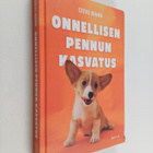 Steve Mann : Onnellisen pennun kasvatus - pikkukuva 1