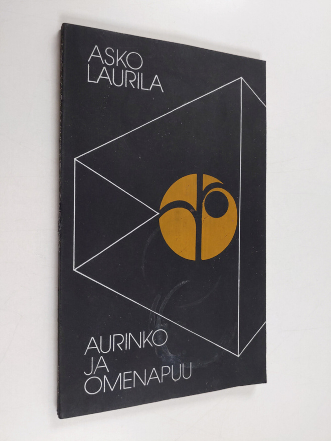 Asko Laurila : Aurinko ja omenapuu : runoja