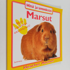 Heather Maisner : Marsut : näin koulutat omistajasi! - pikkukuva 1