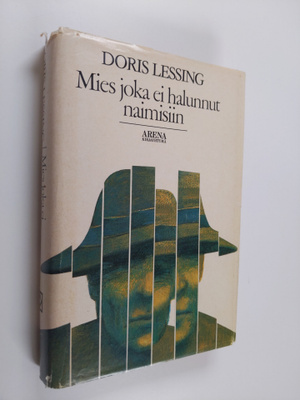 Doris Lessing : Mies joka ei halunnut naimisiin ja muita ...