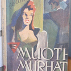 Eleanor Kelly Sellars: Muotimurhat, Suomen Kirja 1944. 180 s - pikkukuva 1