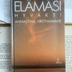 Annastina Vrethammar - Ajattele elämäsi hyväksi (sid.) - pikkukuva 1