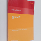 Hadley Wickham : ggplot2 : elegant graphics for data anal... - pikkukuva 1