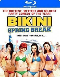 Bikini Spring Break  -   (Blu-ray)