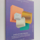 Johanna Hurtig : Lasta suojelemassa - etnografia lasten p... - pikkukuva 1