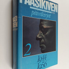 J. K. Paasikivi : J. K. Paasikiven päiväkirjat 2 : 1944-1956 - pikkukuva 1