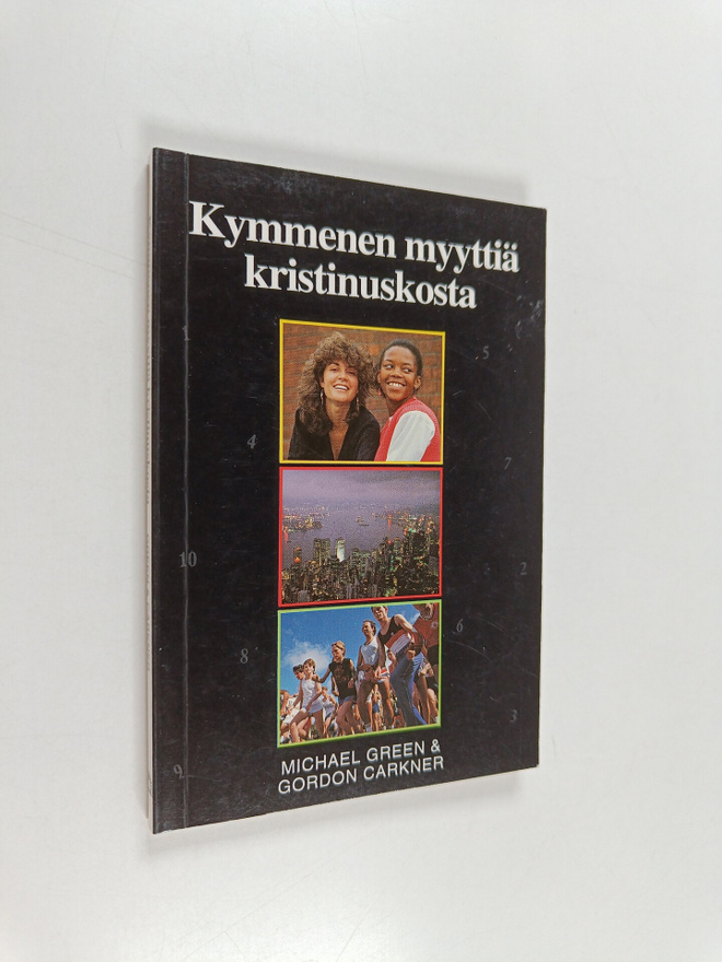 Michael Green : Kymmenen myyttiä kristinuskosta