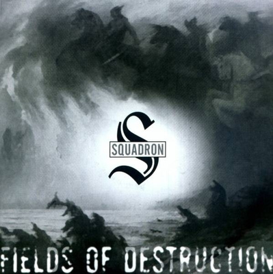 SQUADRON fields of destruction /in our land -2002- metal rac