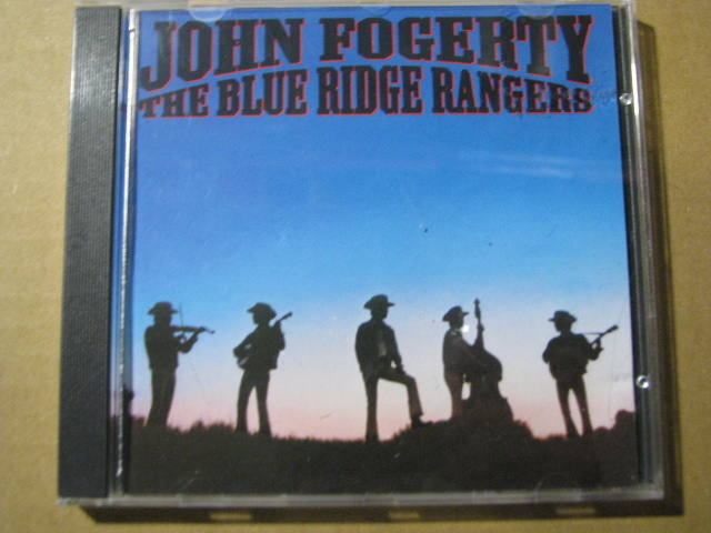 JOHN FOGERTY - The Blue Ridge Rangers