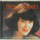 Merja Raski • Nyt Tiedän Mitä Rakkaus On CD - pikkukuva 1