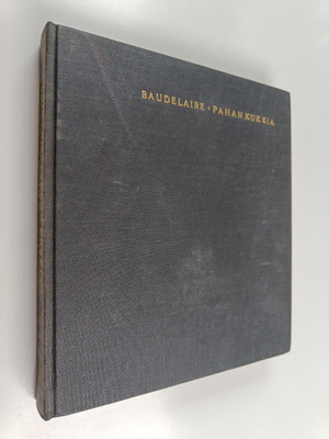 Charles Baudelaire : Pahan kukkia