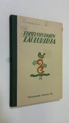 Eemeli (toim.) Kunnas : Edistysseurojen laulukirja