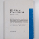 Luukkaan evankeliumi - pikkukuva 2