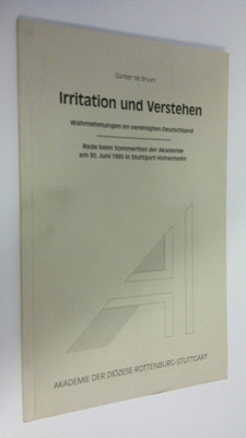 Gunter de Bruyn : Irritation und Verstehen : Wahrnehmunge...
