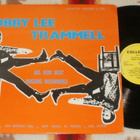BOBBY LEE TRAMMELL ~ His Very Best Recordings ~ LP - pikkukuva 1