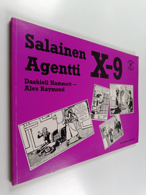 Alex Raymond ym. : Salainen agentti X-9