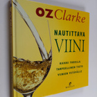 Oz Clarke : Nautittava viini - pikkukuva 1