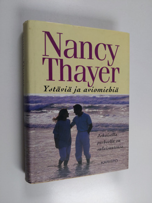 Nancy Thayer : Ystäviä ja aviomiehiä