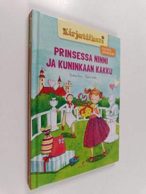 Barbara Rose : Prinsessa Ninni ja kuninkaan kakku