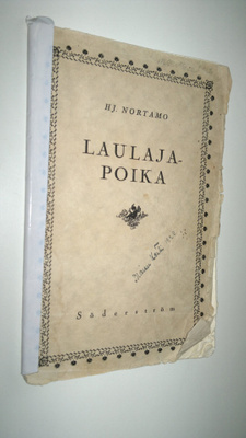 Hj Nortamo : Laulajapoika : lauluja ja nuotteja