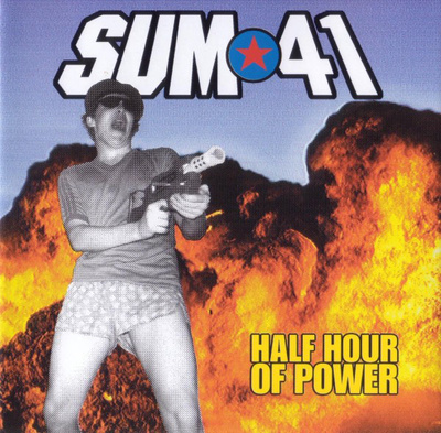 SUM 41 - Half Hour of Power