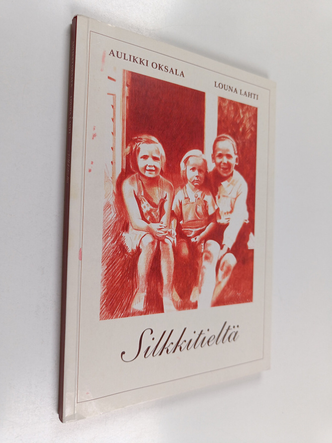 Louna Lahti ym. : Silkkitieltä : äidin ja tyttären runot