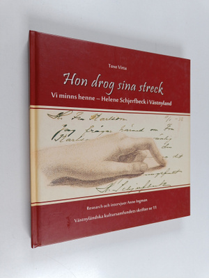 Tove Virta : Hon drog sina streck : vi minns henne - Hele...