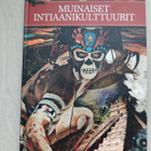 Muinaiset intiaanikulttuurit - pikkukuva 1