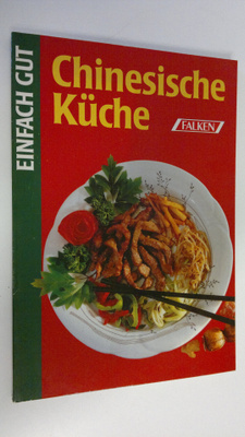 Marlies Sauerborn : Chinesische Kuche