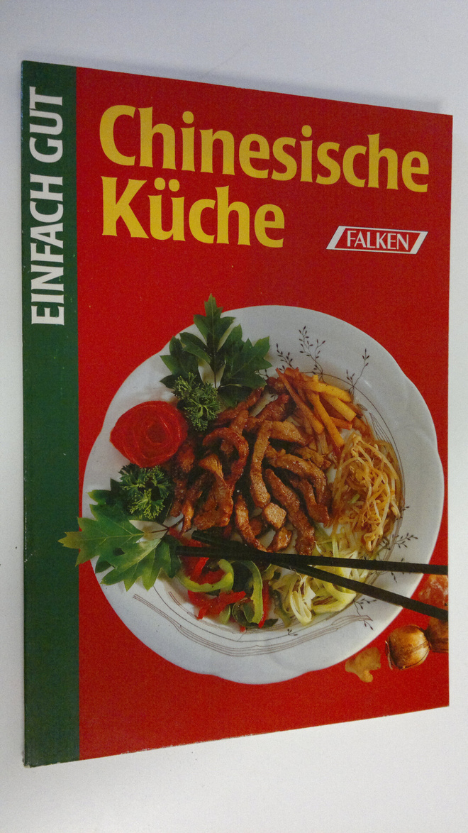Marlies Sauerborn : Chinesische Kuche