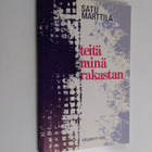 Satu Marttila : Teitä minä rakastan - pikkukuva 1