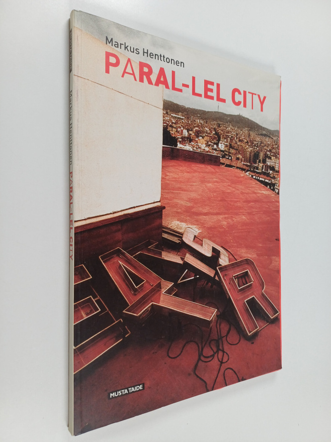Markus Henttonen : Paral-lel City