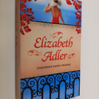 Elizabeth Adler : Unelmien Saint-Tropez - pikkukuva 1