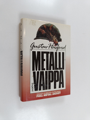 Gustaf Hasford : Metallivaippa