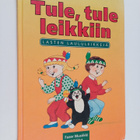 Inkeri (leikkiohjeet) Simola-Isaksson : Tule, tule leikki... - pikkukuva 1