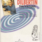 Scott Adams: Dilbertin tulevaisuus (sid. kirjastopoisto) - pikkukuva 2