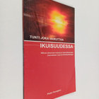 Peter Youngren : Tunti joka vaikuttaa ikuisuudessa : mite... - pikkukuva 1