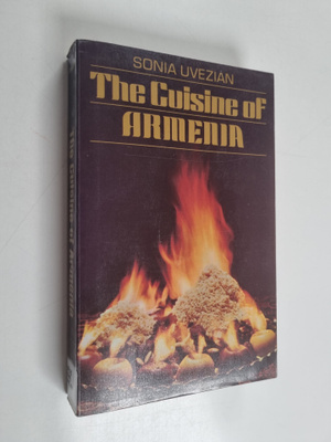 Sonia Uvezian : The Cuisine of Armenia