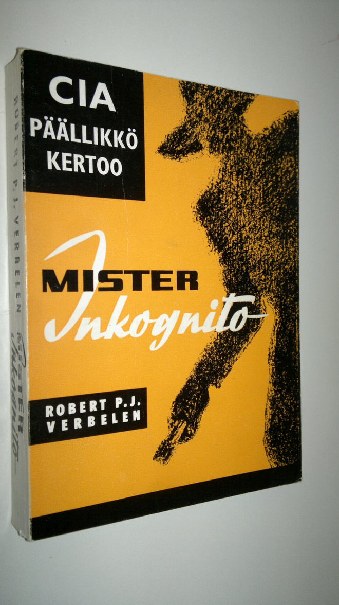 Robert P. J. Verbelen : Mister Inkognito = (Mr Tuntematon...