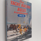 Mary Pera : The Yacht Racing Rules - A Complete Guide 199... - pikkukuva 1