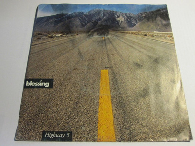 The Blessing: Highway 5 7"