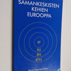 Samankeskisten kehien Eurooppa - pikkukuva 1