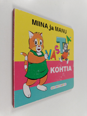 Paula Hihnala : Miina ja Manu : Vastakohtia