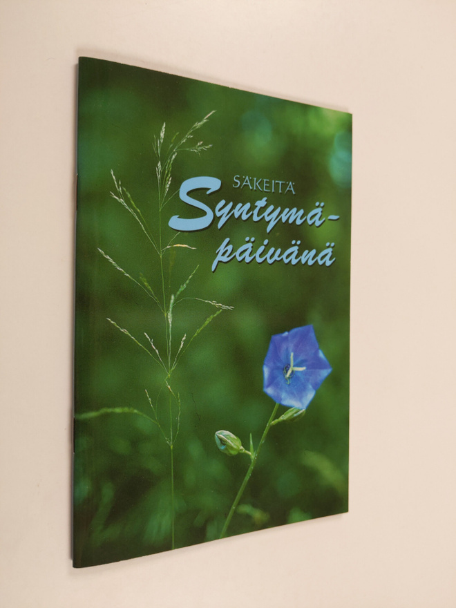 Säkeitä syntymäpäivänä